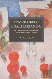 Beyond Liberal Egalitarianism