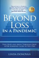 Beyond Loss In A Pandemic