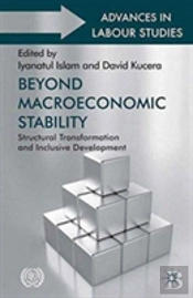 Beyond Macroeconomic Stability