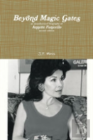 Beyond Magic Gates An Unauthorized Biography Of Annette Funicello Second Edition