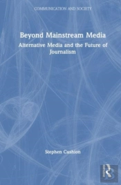 Beyond Mainstream Media