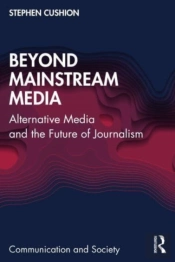 Beyond Mainstream Media