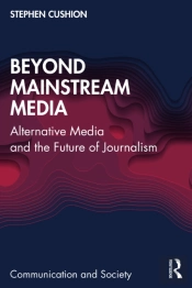 Beyond Mainstream Media