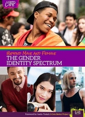 Beyond Male And Female: The Gender Identity Spectrum
