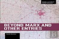 Beyond Marx And Other Entries