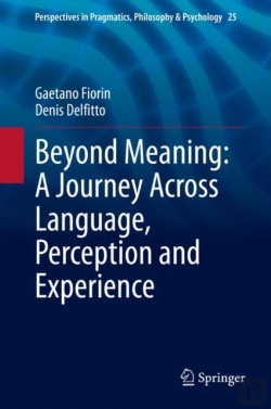 Bertrand.pt - Beyond Meaning: A Journey Across Language, Perception And Experience
