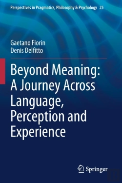 Bertrand.pt - Beyond Meaning: A Journey Across Language, Perception And Experience