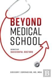 Beyond Medical School