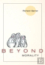 Beyond Morality  Ethics And Action
