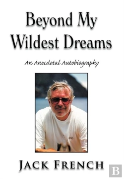 Bertrand.pt - Beyond My Wildest Dreams: An Anecdotal Autobiography