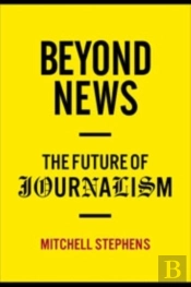 Beyond News
