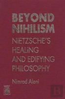 Beyond Nihilism