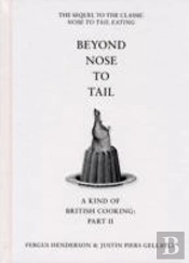 Beyond Nose To Tail