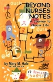 Beyond Nurses Notes