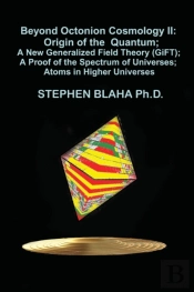 Beyond Octonion Cosmology Ii