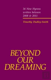 Beyond Our Dreaming