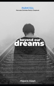 Beyond Our Dreams