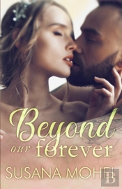 Beyond Our Forever