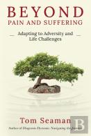 Beyond Pain And Suffering