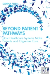Beyond Patient Pathways