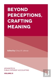 Beyond Perceptions, Crafting Meaning