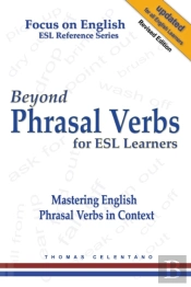 Beyond Phrasal Verbs For Esl Learners