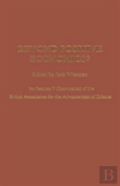 Beyond Positive Economics?
