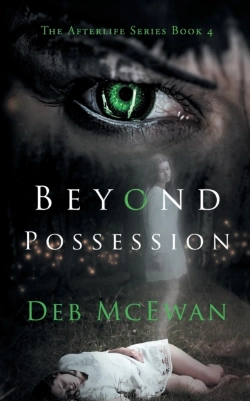 Bertrand.pt - Beyond Possession (The Afterlife Series Book 4)