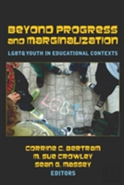 Beyond Progress And Marginalization