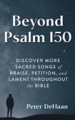 Beyond Psalm 150