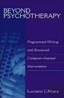 Beyond Psychotherapy