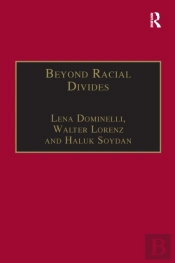 Beyond Racial Divides