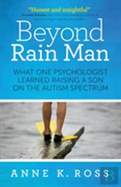 Beyond Rain Man