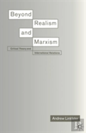 Beyond Realism And Marxism