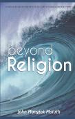Beyond Religion