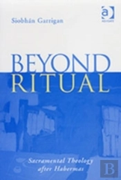 Beyond Ritual