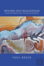 Beyond Self-Realization: A Non-Sectarian