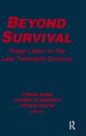 Beyond Survival