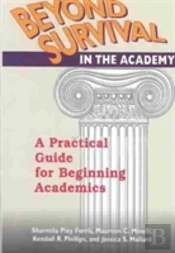 Beyond Survival In The Academy