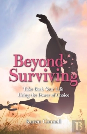 Beyond Surviving