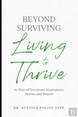 Bertrand.pt - Beyond Surviving:  Living To Thrive