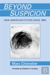 Beyond Suspicion