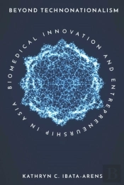 Beyond Technonationalism