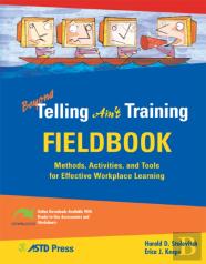 Beyond Telling Ain'T Training Fieldbook