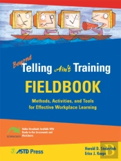 Beyond Telling Ain'T Training Fieldbook