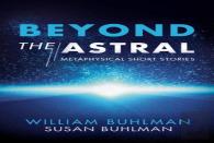 Beyond The Astral