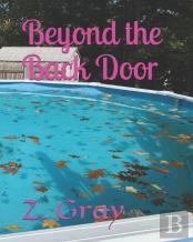 Beyond The Back Door