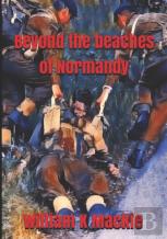 Beyond The Beaches Of Normandy