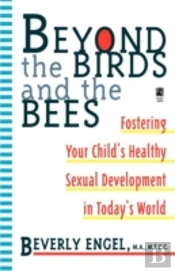 Beyond The Birds And The Bees