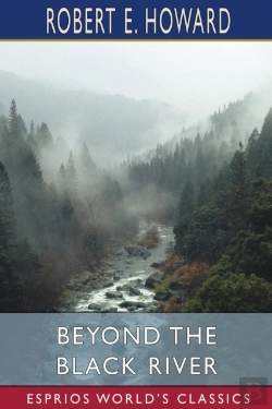Bertrand.pt - Beyond The Black River (Esprios Classics)